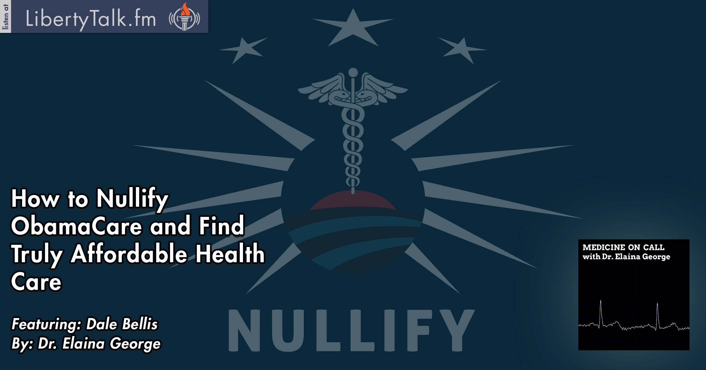 Nullify Obamacare and Regain Control over your Health FEATURED