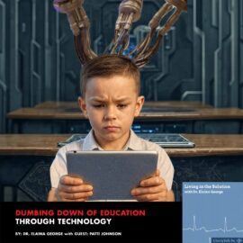 Technology dependent students are not better off and portends more dystopia rather than a revolution in wisdom.
