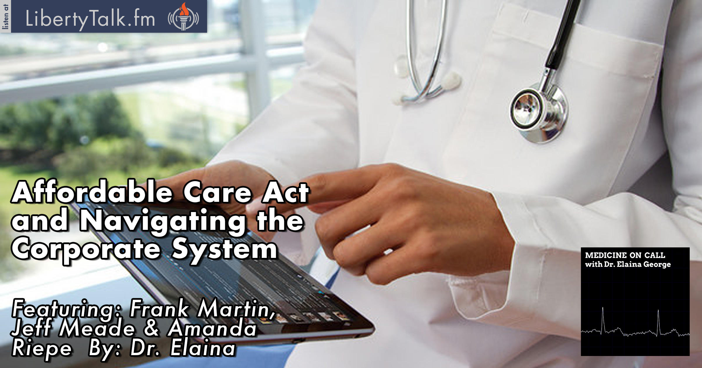 Affordable Care Act and Navigating the Corporate System