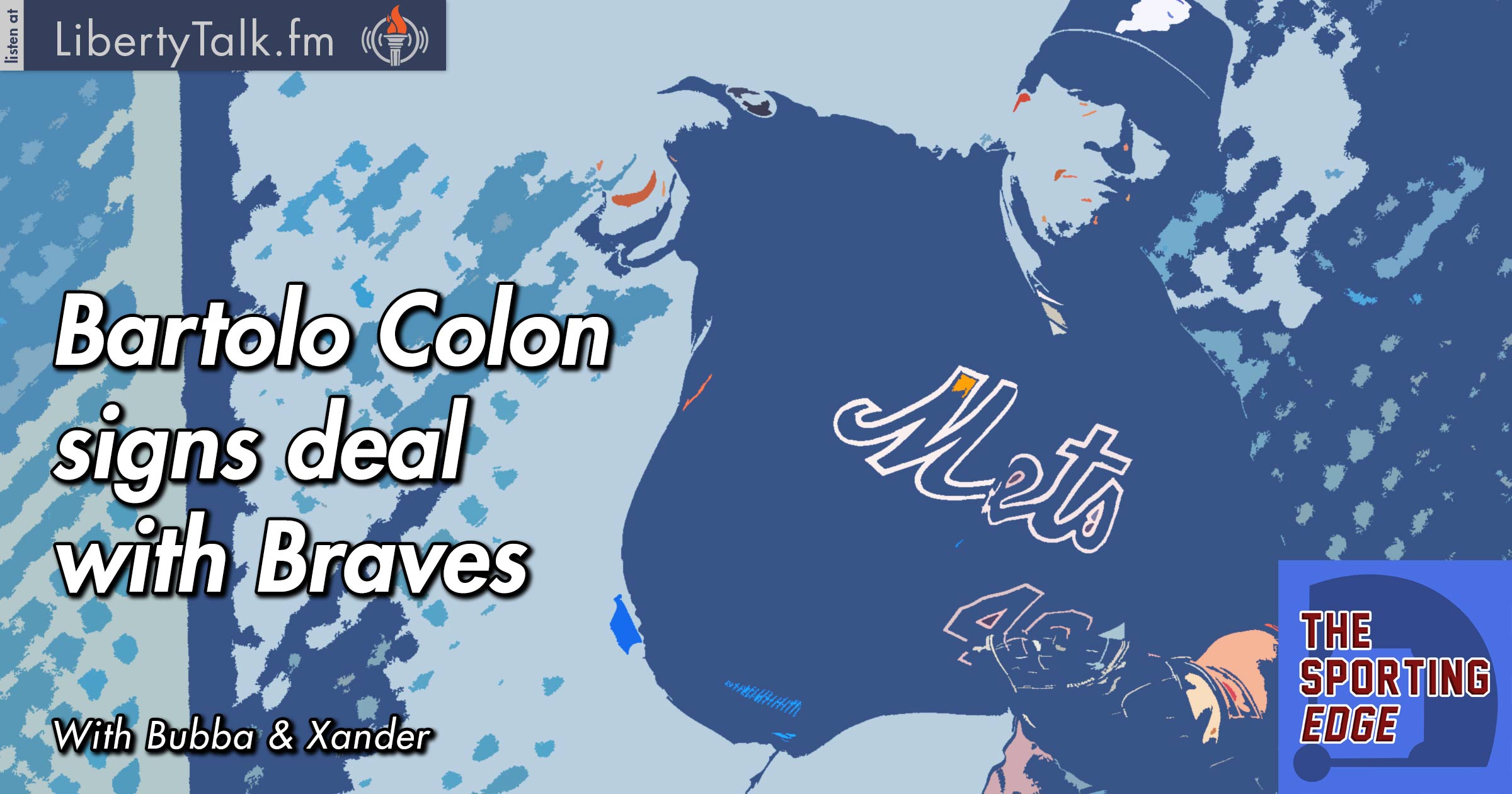 Bartolo Colon signs deal with Braves - The Sporting Edge