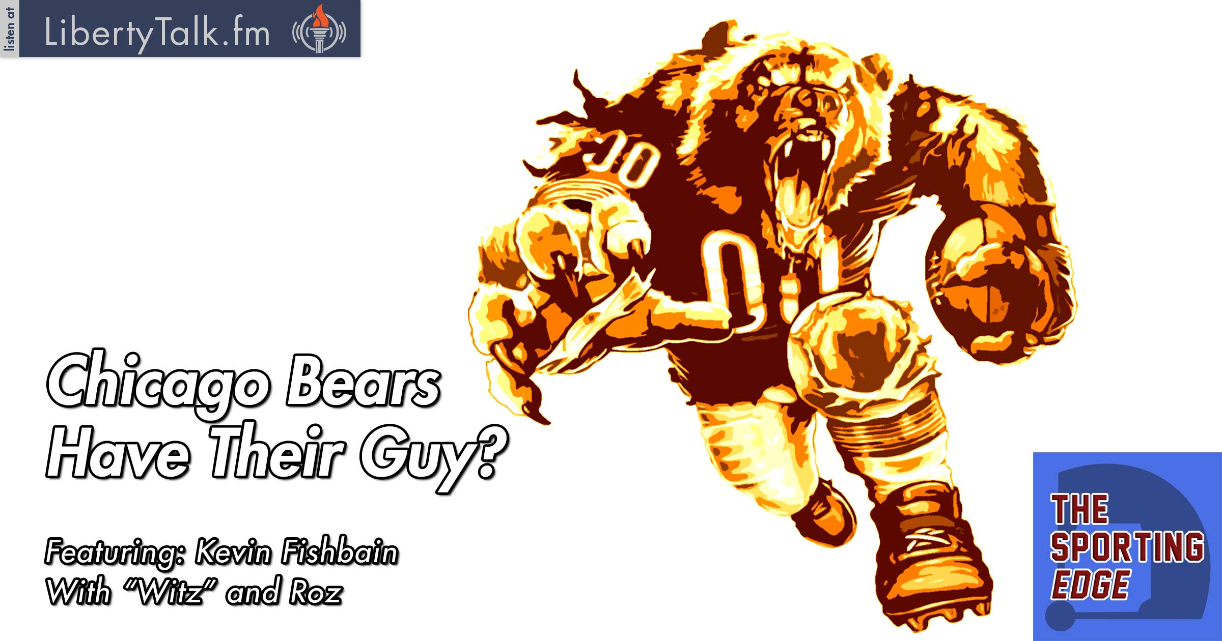 Chicago Bears Have Their Guy? - The Sporting Edge
