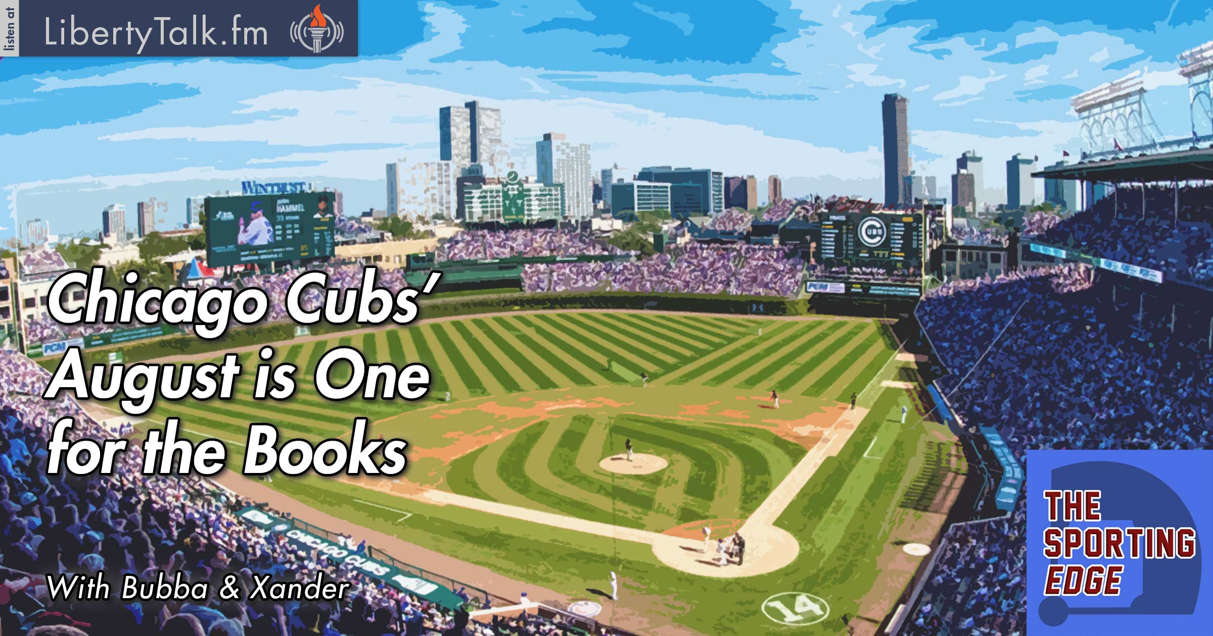Chicago Cubs’ August is One for the Books - The Sporting Edge