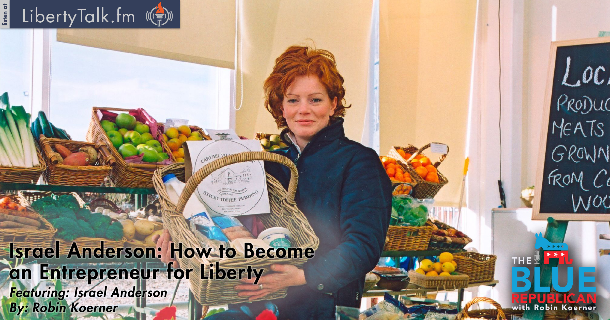 Entrepreneur-Entrepreneur for Liberty Israel AndersonLiberty-Israel-Anderson-Featured-Image