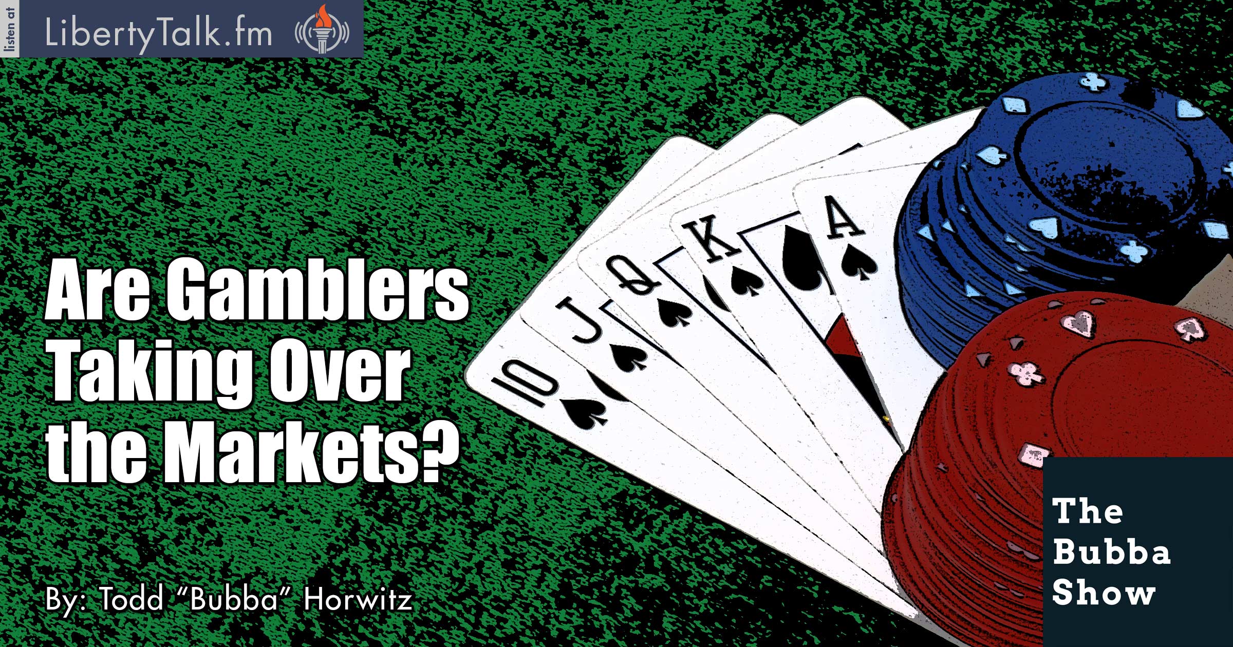 Are Gamblers Taking Over the Markets? - The Bubba Show