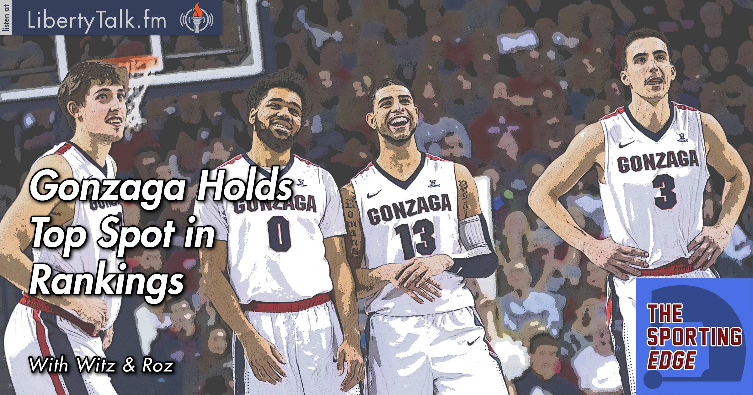 Gonzaga Holds Top Spot in Rankings - The Sporting Edge