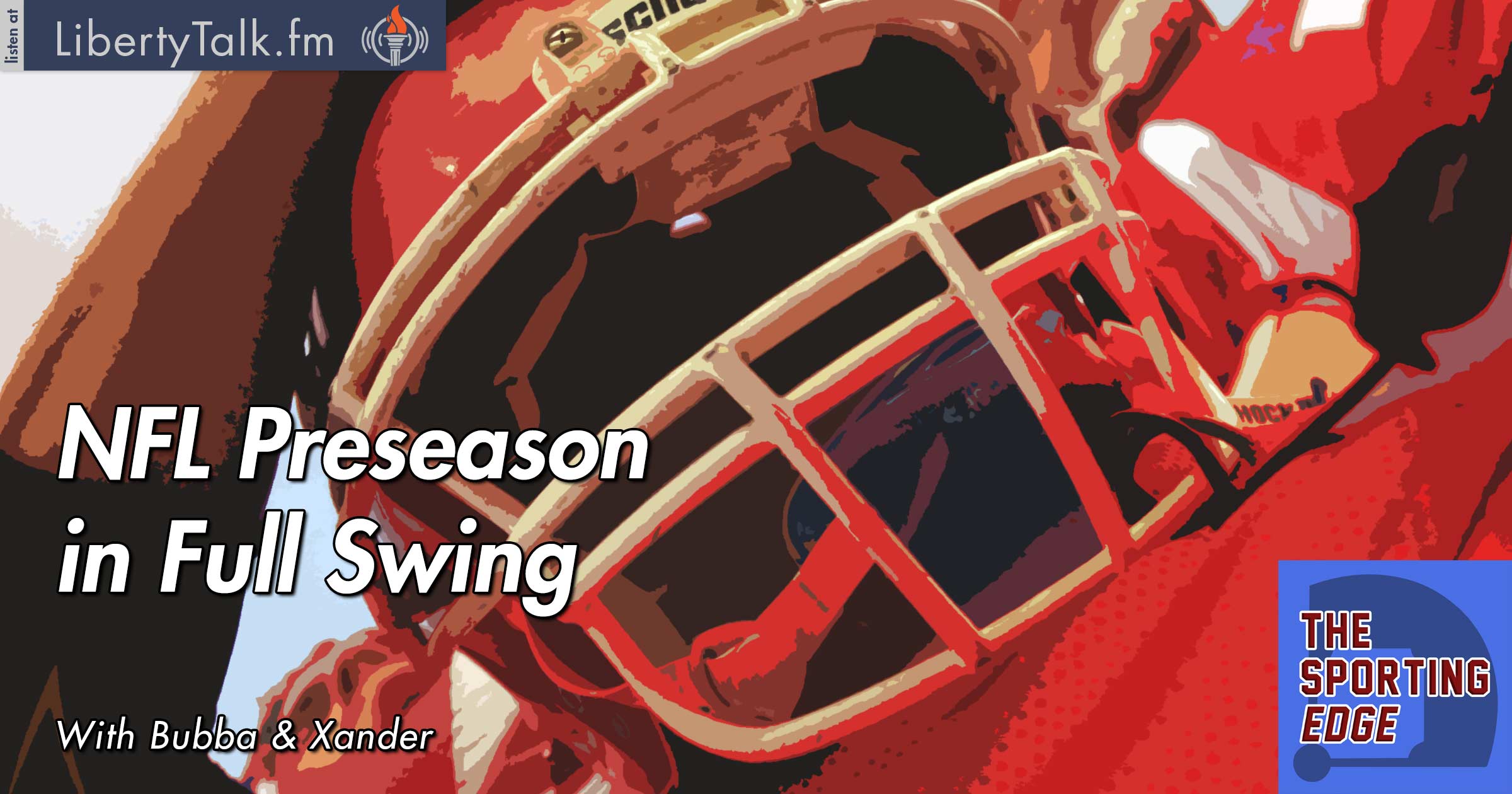 NFL Preseason in Full Swing - The Sporting Edge
