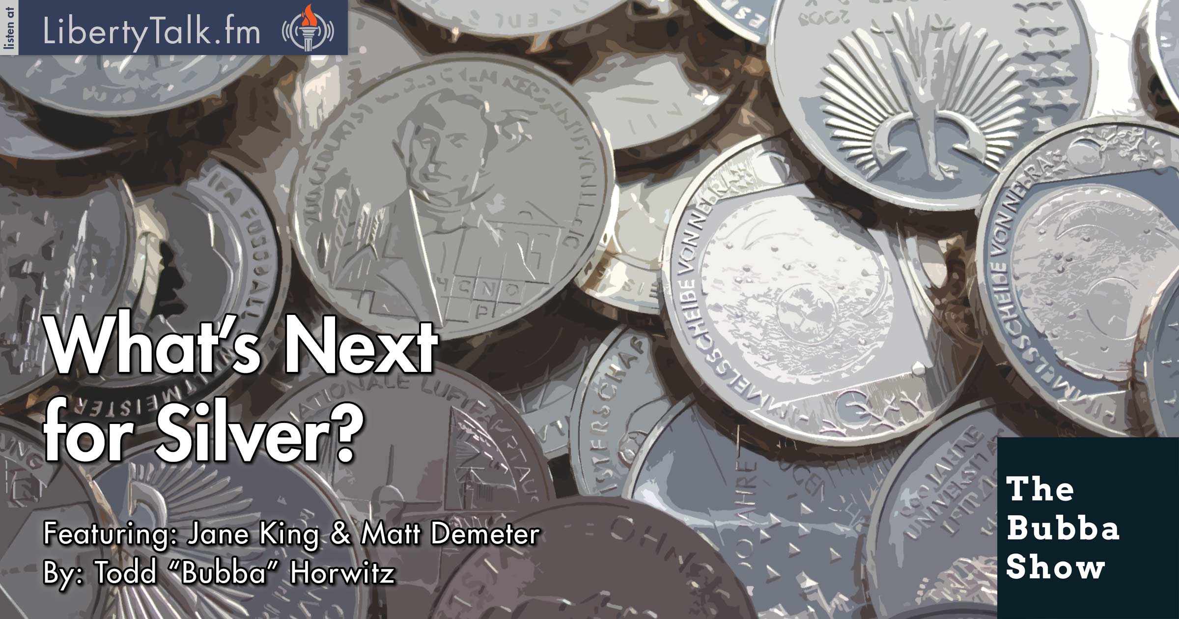 What’s Next for Silver? - The Bubba Show