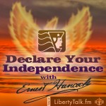 Declare Your Independence with Ernest Hancock on Liberty Talk FM - Show LOGO