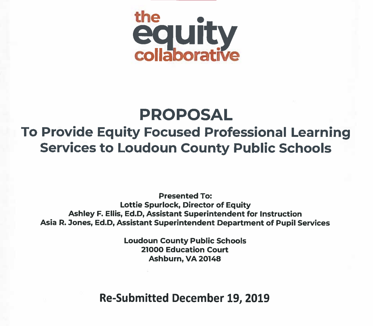 Equity Collaborative Proposal for Equity Focused Focused Professional Learning Services to Loudon County Public Schools