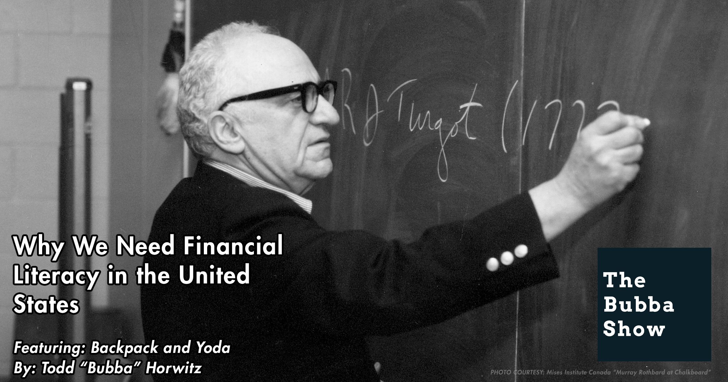 financial literacy United States Rothbard