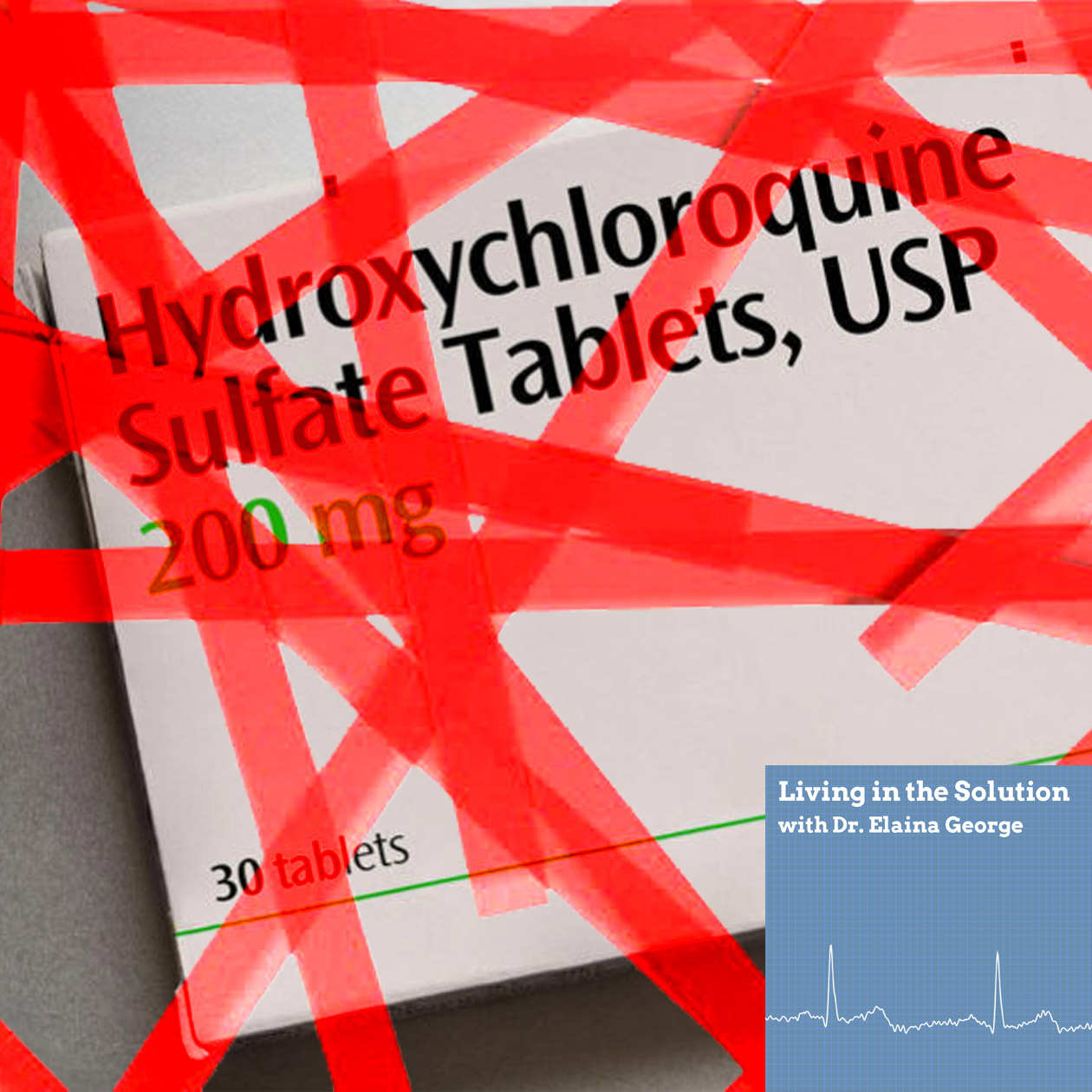 Hydroxychloroquine Red Tape FEATURED