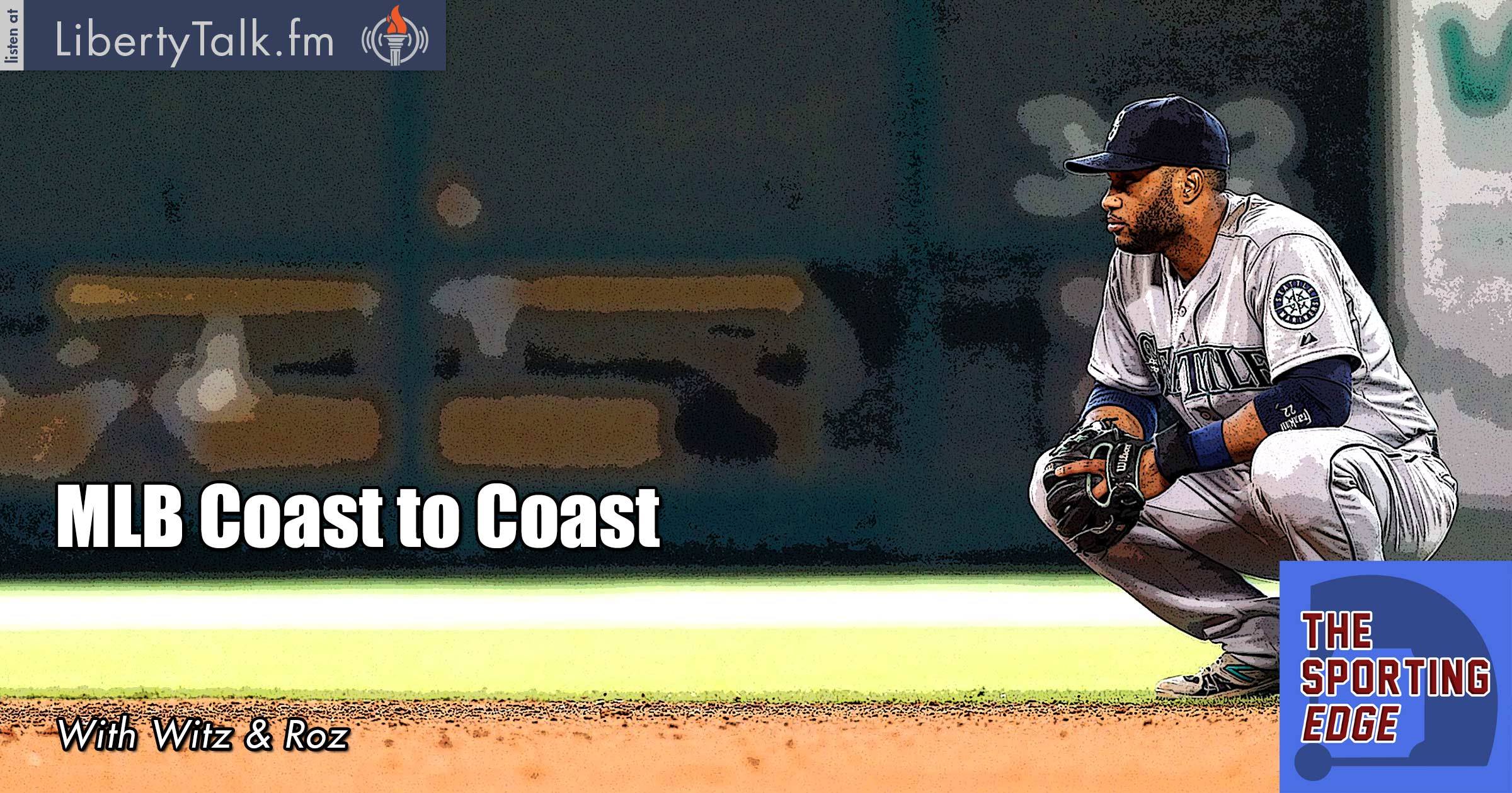 MLB Coast to Coast - The Sporting Edge